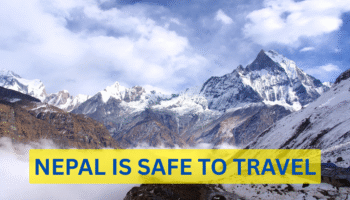 Is Nepal Safe to Travel Now? Everything Tourists Need to Know After Recent Protests