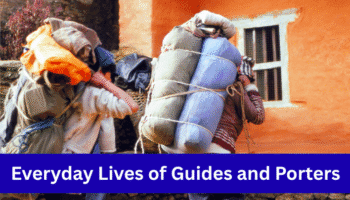 Behind the Trek: Everyday Lives of Guides and Porters
