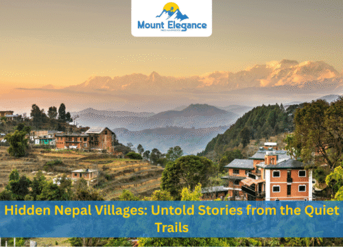 Hidden Nepal Villages: Untold Stories from the Quiet Trails