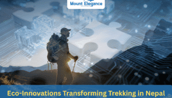 Eco-Innovations Transforming Trekking in Nepal