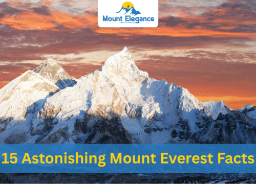 The World’s Highest Stories: 15 Astonishing Mount Everest Facts