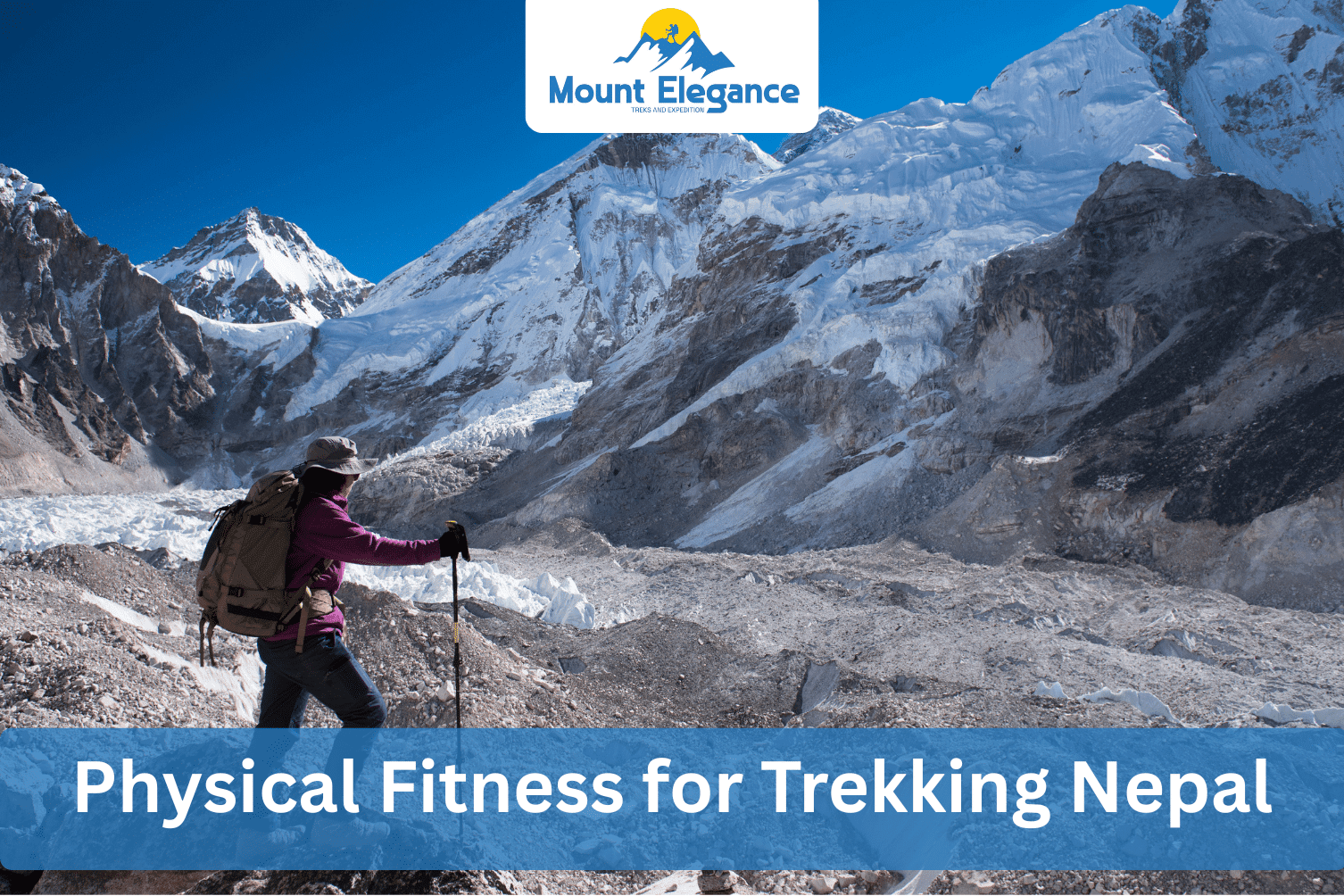 Physical Fitness for Trekking in Nepal